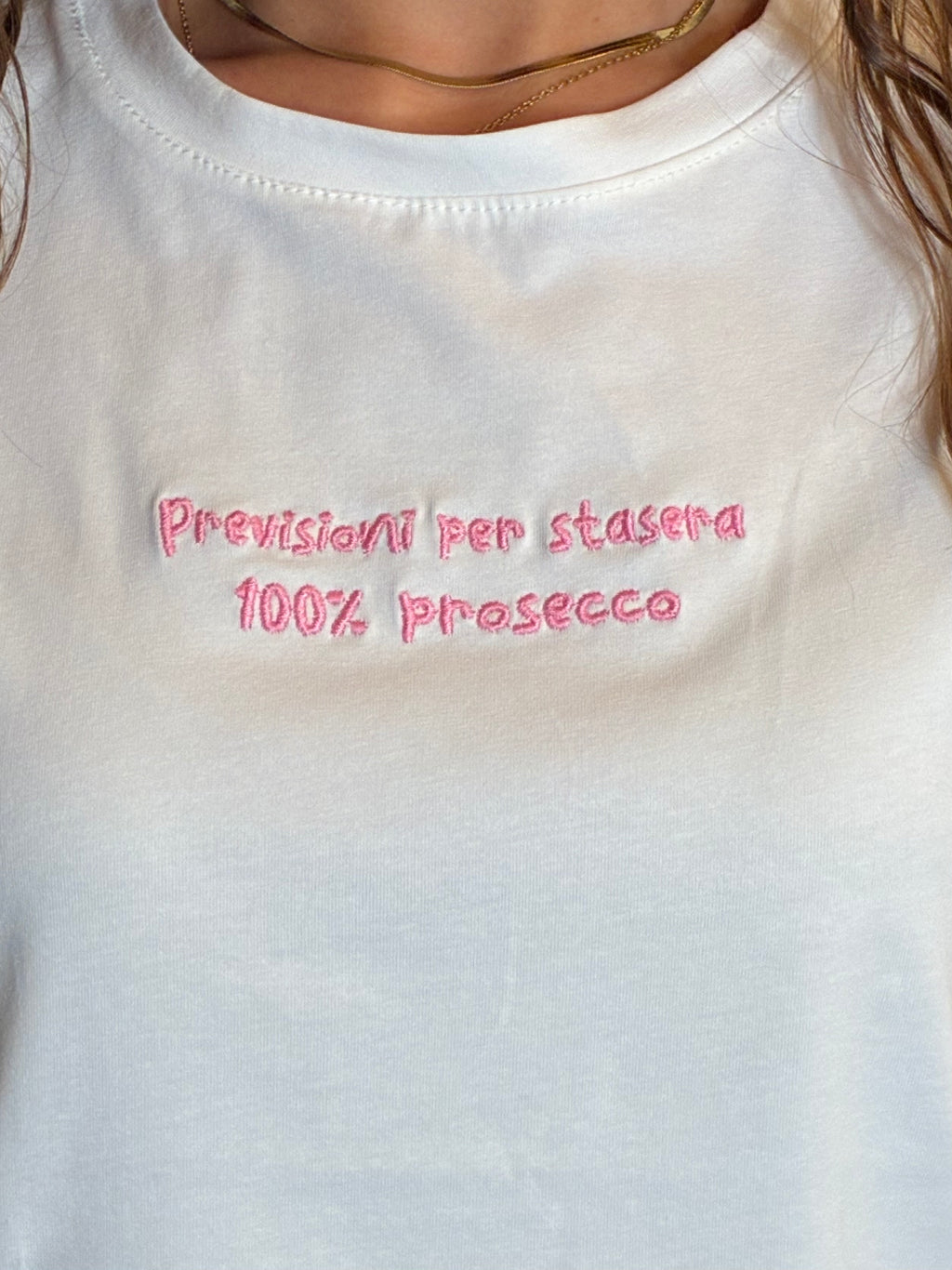 T-shirt "previsioni per stasera 100% prosecco" +colori