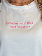 T-shirt "previsioni per stasera 100% prosecco" +colori